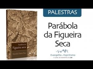 palestra-a-parabola-da-figueira-seca 3