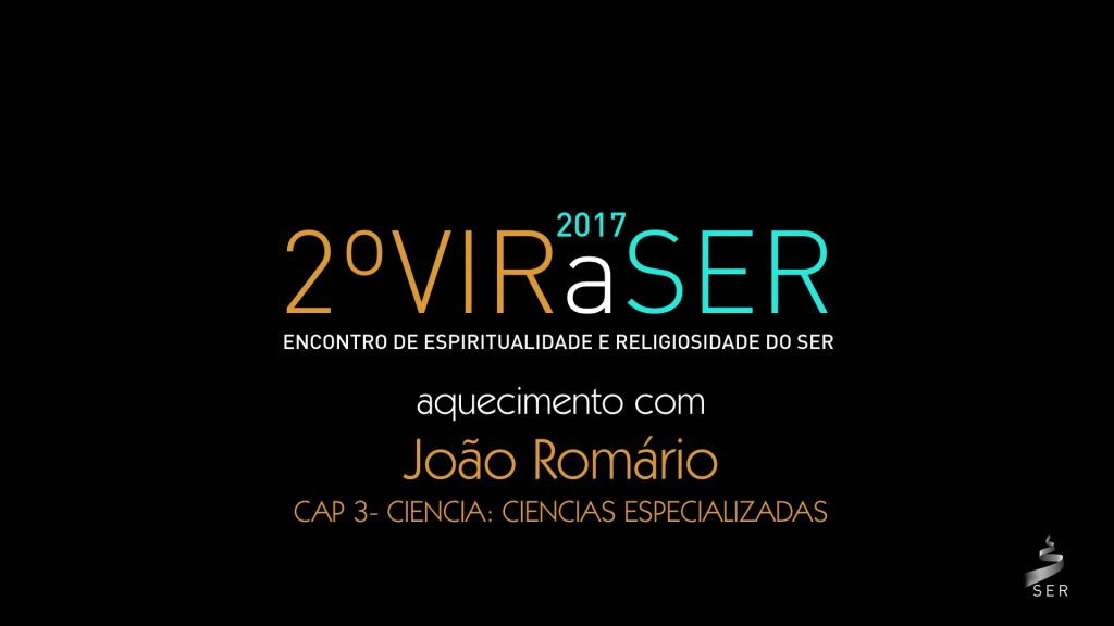 AQUECIMENTO COM JOÃO ROMÁRIO: CAP. 3 - CIÊNCIA: CIÊNCIAS ESPECIALIZADAS 4