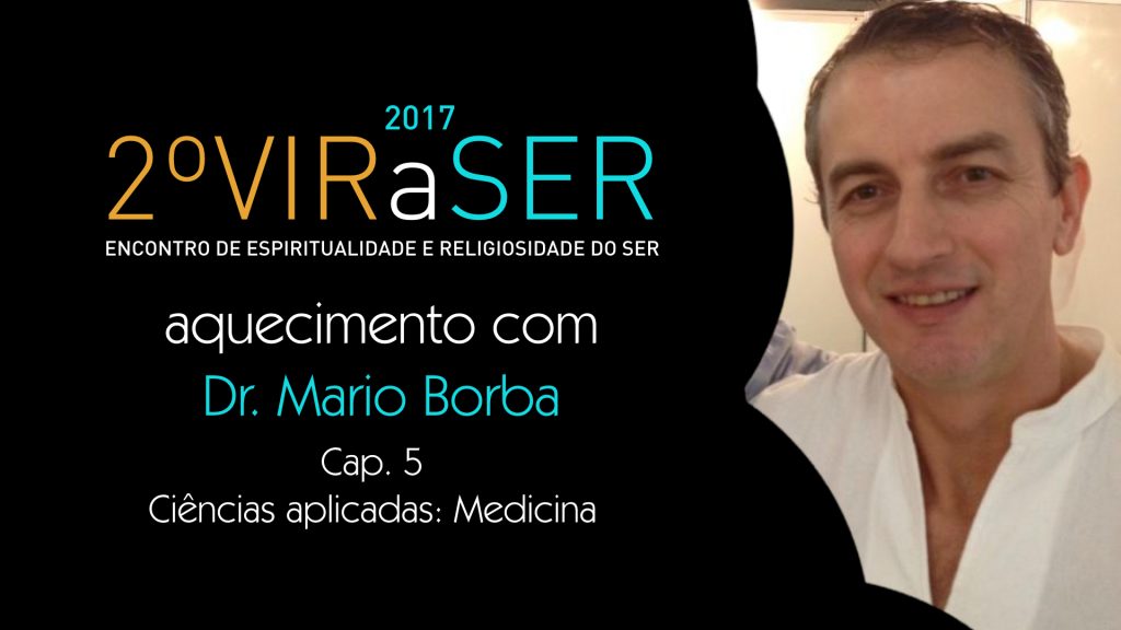AQUECIMENTO COM DR. MÁRIO BORBA - CAP 05: CIÊNCIAS APLICADAS - MEDICINA 5