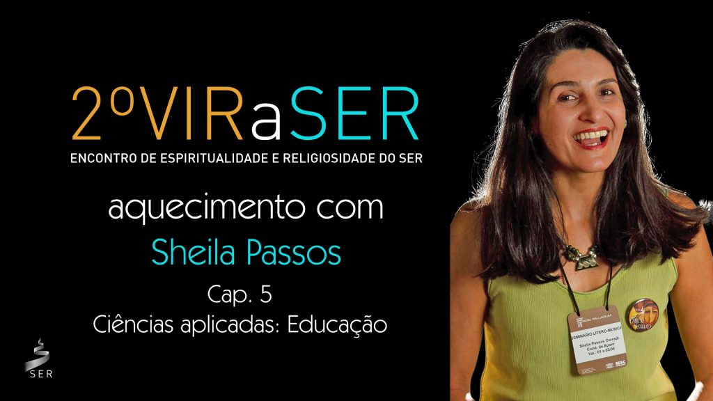 AQUECIMENTO COM SHEILA PASSOS - CAP 05: CIÊNCIAS APLICADAS - EDUCAÇÃO 4