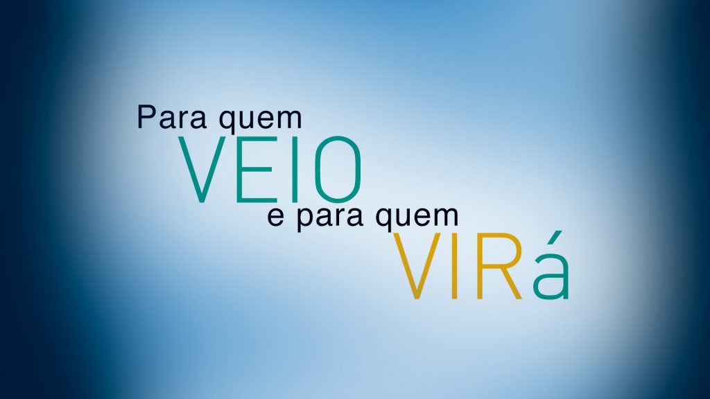 1° VIRASER - PARA QUEM VEIO E PARA QUEM VIRÁ 17