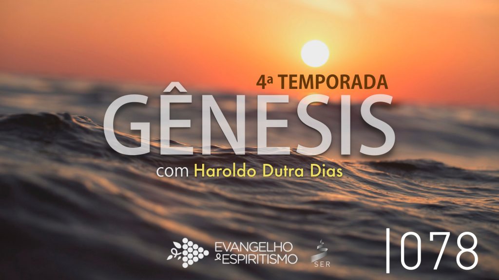 #078 – Dilúvio e Arca de Noé: A Chave Espírita para Entender o Gênesis 9