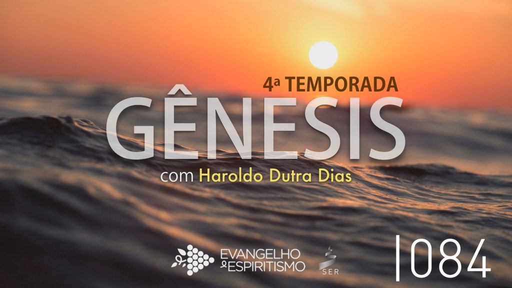 #084 – ESTUDO DE GÊNESIS 11