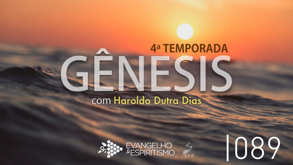 #089 – ESTUDO DE GÊNESIS 7