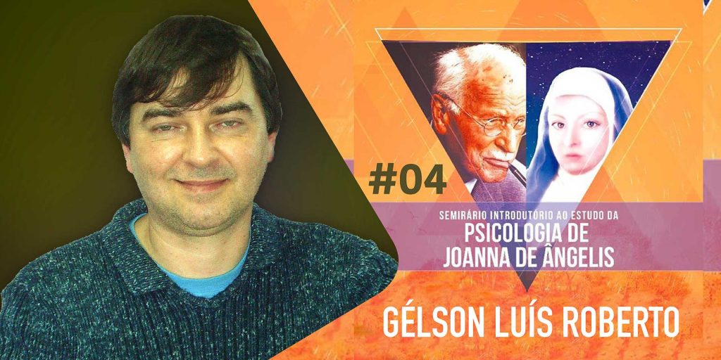 A PSICOLOGIA ESPÍRITA DE JOANNA DE ÂNGELIS - PARTE 04 2