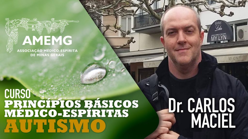 AUTISMO, UMA ABORDAGEM MÉDICO ESPÍRITA 1