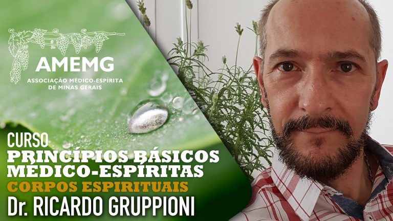 Corpos Espirituais com Dr. Ricardo Grupioni