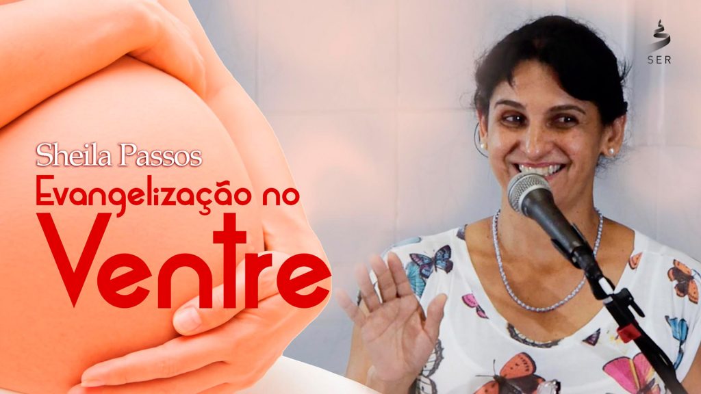 EVANGELIZAÇÃO NO VENTRE 8