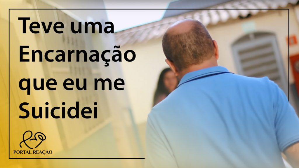 TEVE UMA ENCARNAÇÃO QUE EU ME SUICIDEI 1