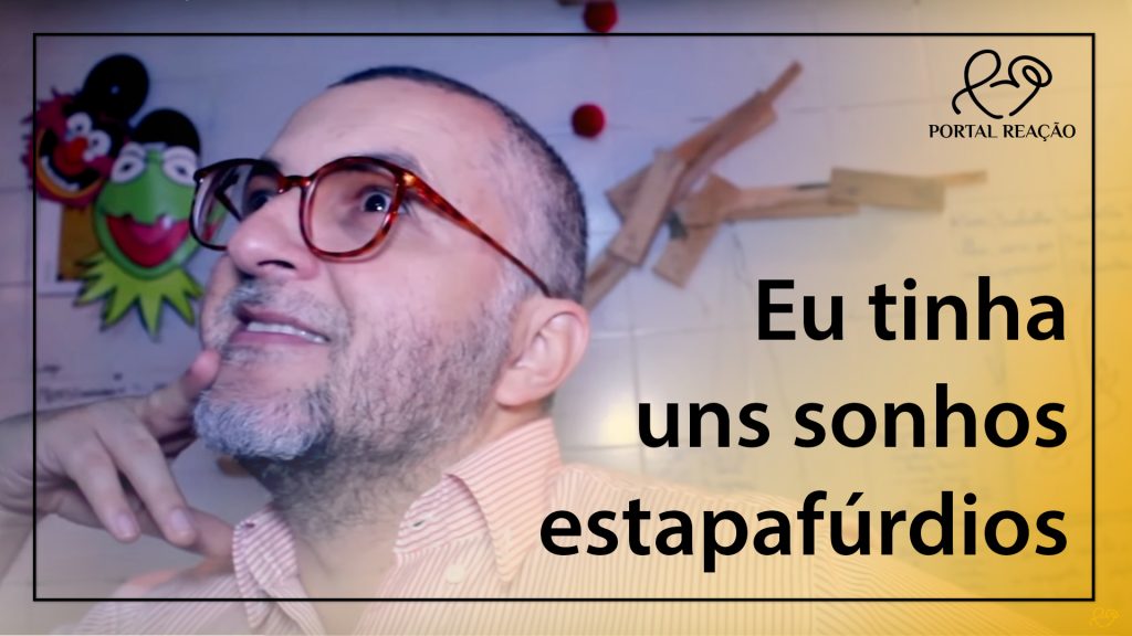 EU TINHA UNS SONHOS ESTAPAFÚRDIOS 16