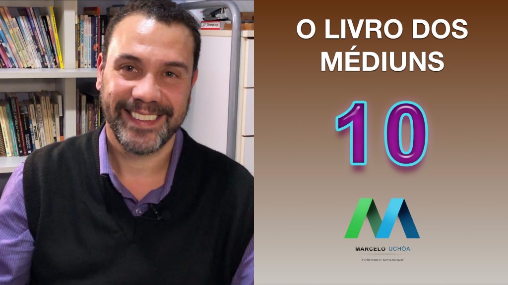 O LIVRO DOS MÉDIUNS - EPISÓDIO 10 11