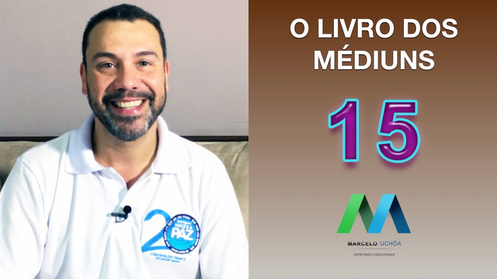 O LIVRO DOS MÉDIUNS - EPISÓDIO 15 23