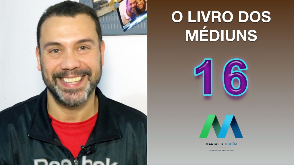O LIVRO DOS MÉDIUNS - EPISÓDIO 16 16