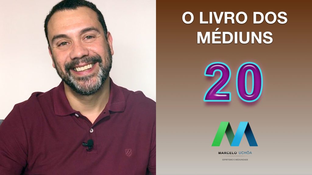 O LIVRO DOS MÉDIUNS - EPISÓDIO 20 12