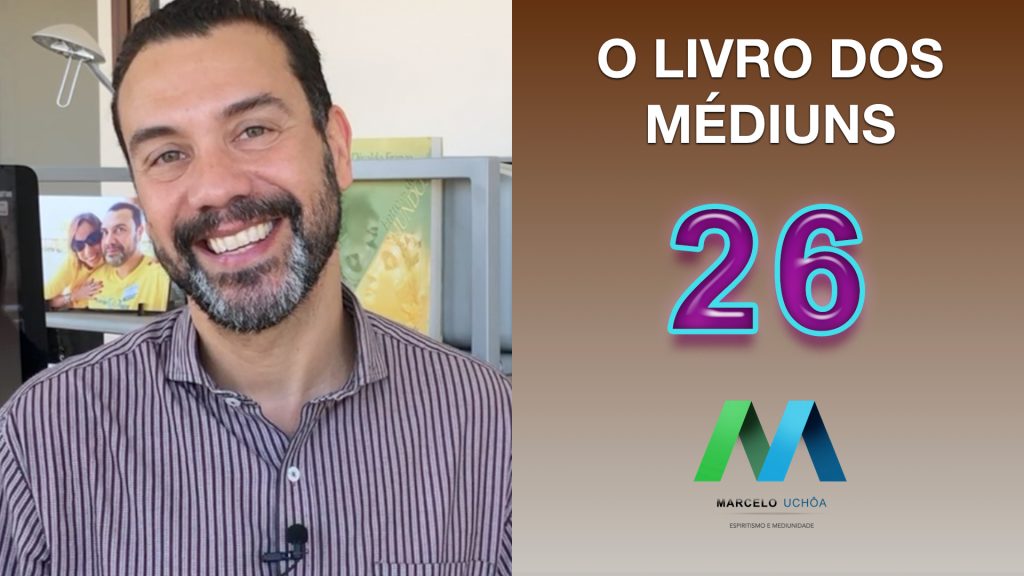 O LIVRO DOS MÉDIUNS - EPISÓDIO 26 8