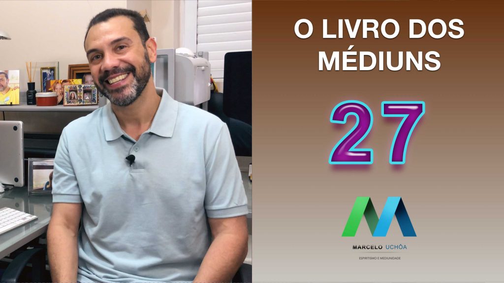 O LIVRO DOS MÉDIUNS - EPISÓDIO 27 18