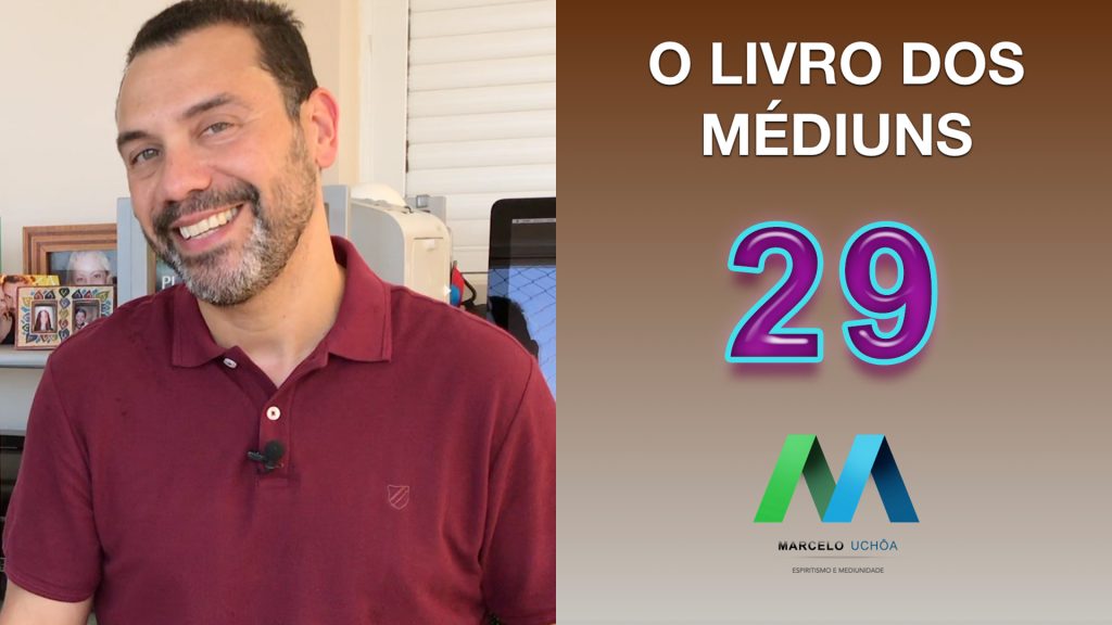 O LIVRO DOS MÉDIUNS - EPISÓDIO 29 5