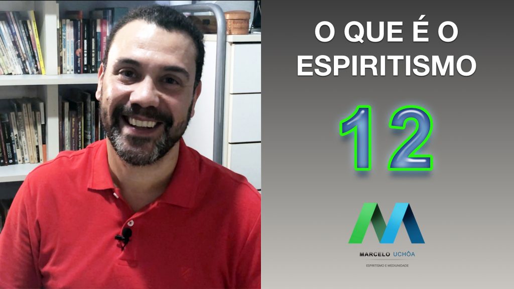 O QUE É O ESPIRITISMO - EPISÓDIO 12 1