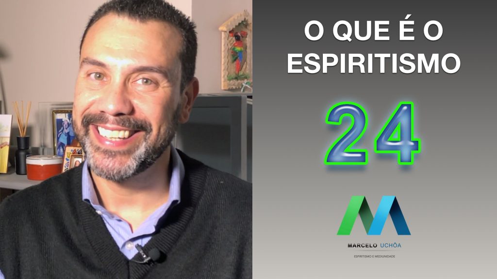 O QUE É O ESPIRITISMO - EPISÓDIO 24 4