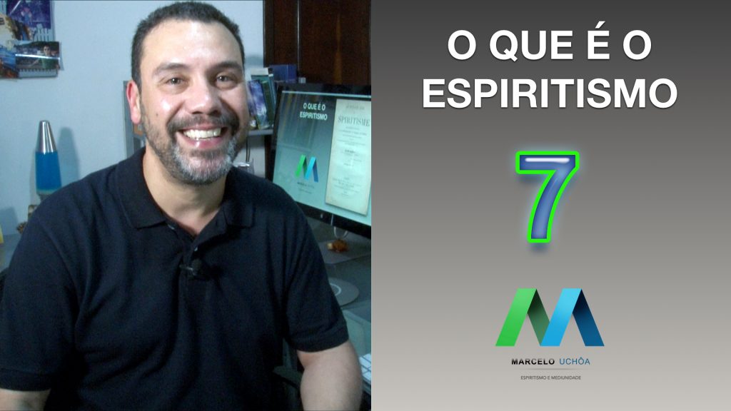 O QUE É O ESPIRITISMO - EPISÓDIO 07 9