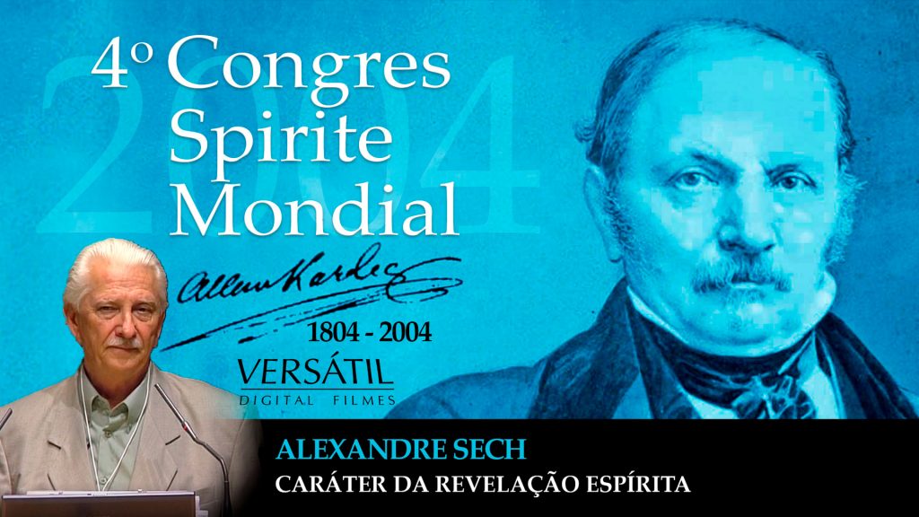4º Congresso Espírita Mundial - Alexandre Sech