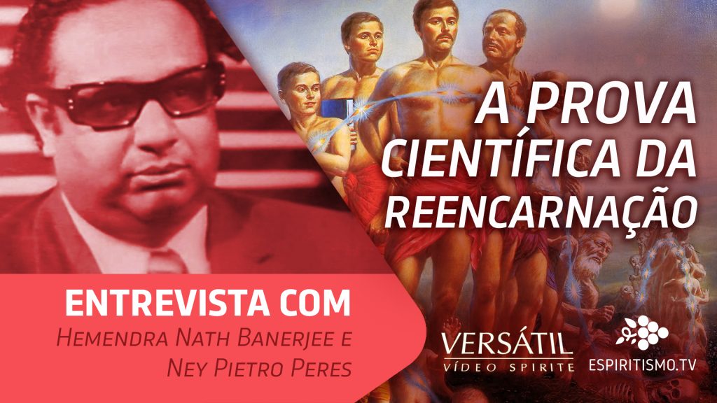 A PROVA CIENTÍFICA DA REENCARNAÇÃO 17