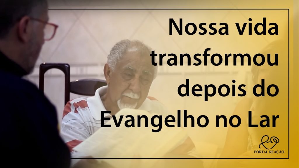 NOSSA VIDA TRANSFORMOU DEPOIS DO EVANGELHO NO LAR 16