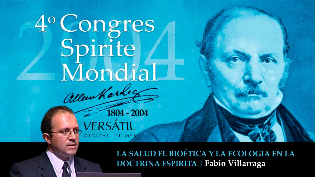 LA SALUD EL BIOÉTICA Y LA ECOLOGIA EN LA DOCTRINA ESPIRITA 4