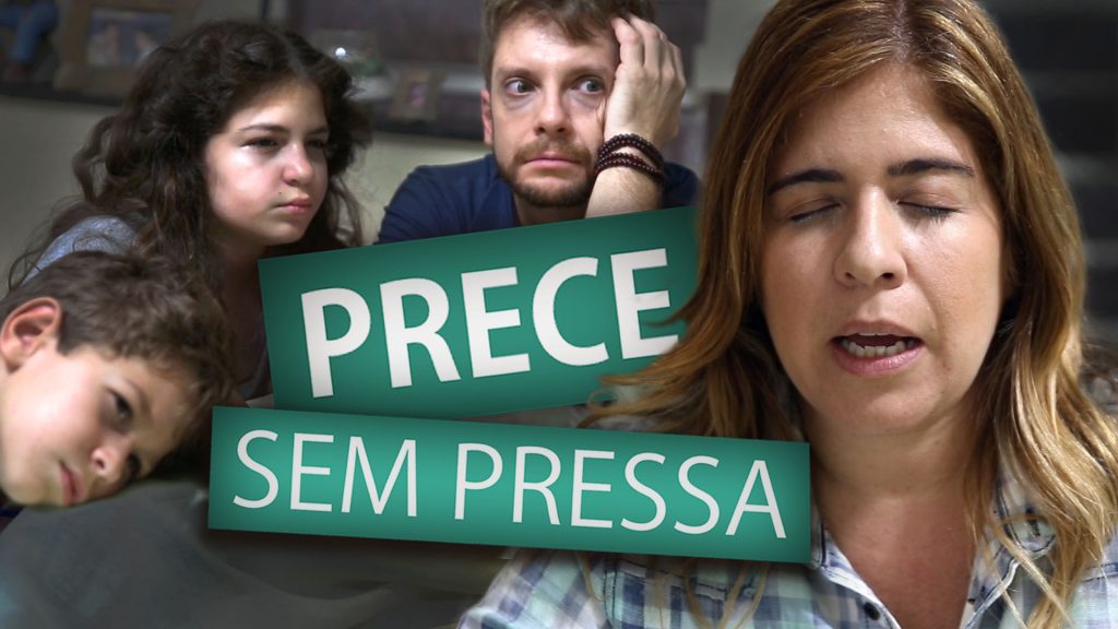 PRECE SEM PRESSA 20