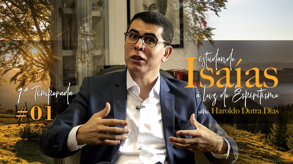 #001 - ESTUDANDO ISAÍAS 21
