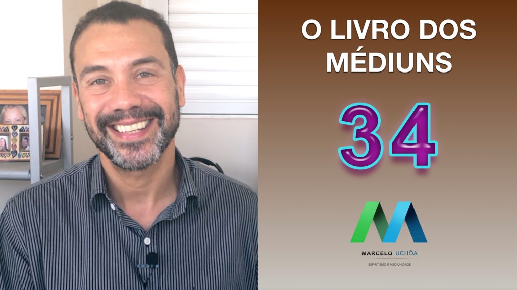 O LIVRO DOS MÉDIUNS – EPISÓDIO 34 13