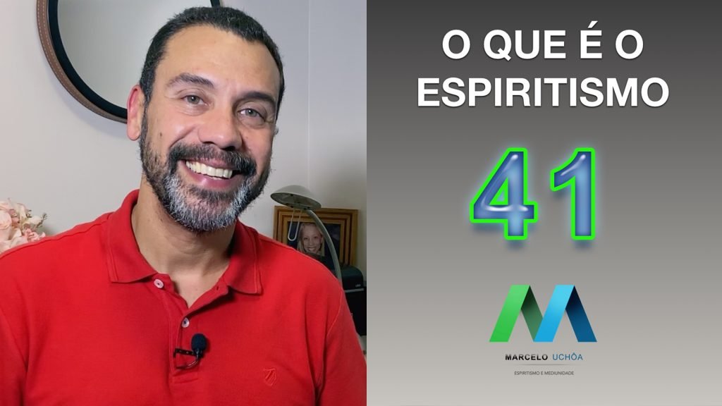 O QUE É O ESPIRITISMO - EPISÓDIO 41 12