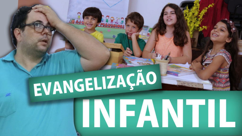 EVANGELIZAÇÃO INFANTIL 1