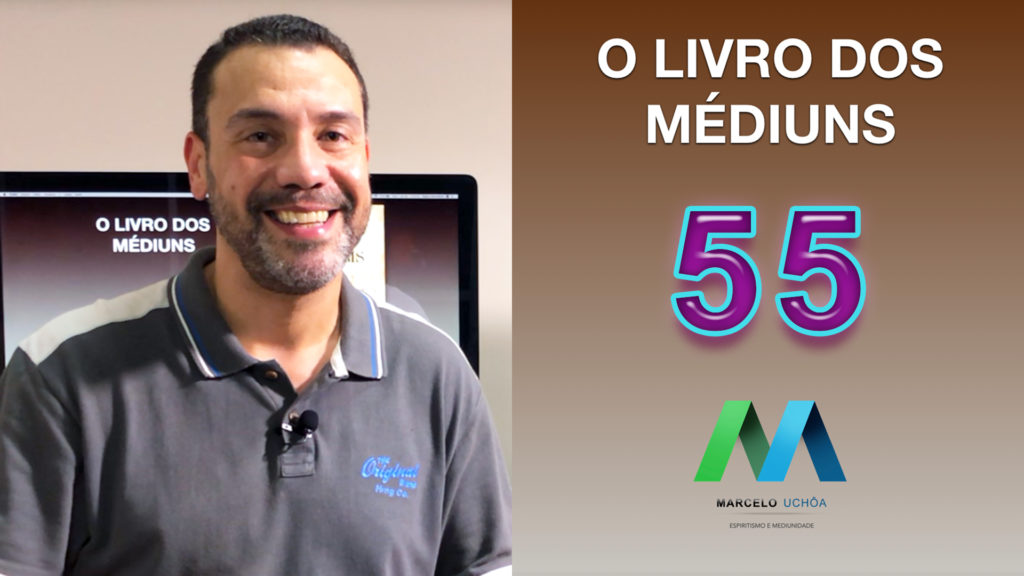 O LIVRO DOS MÉDIUNS – EPISÓDIO 55 22