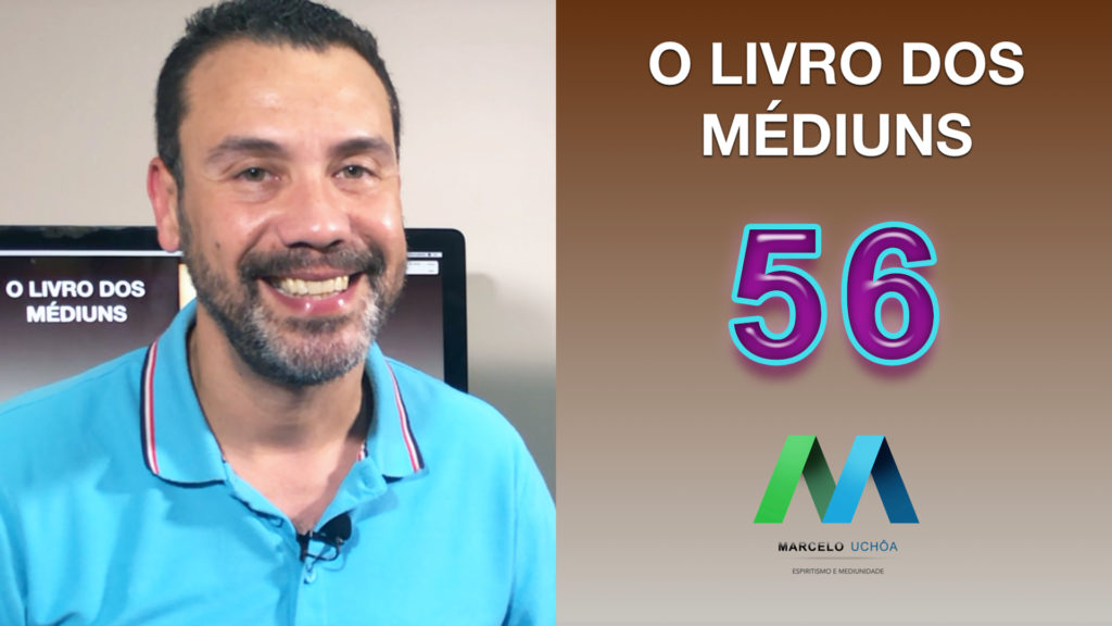 O LIVRO DOS MÉDIUNS – EPISÓDIO 56 8