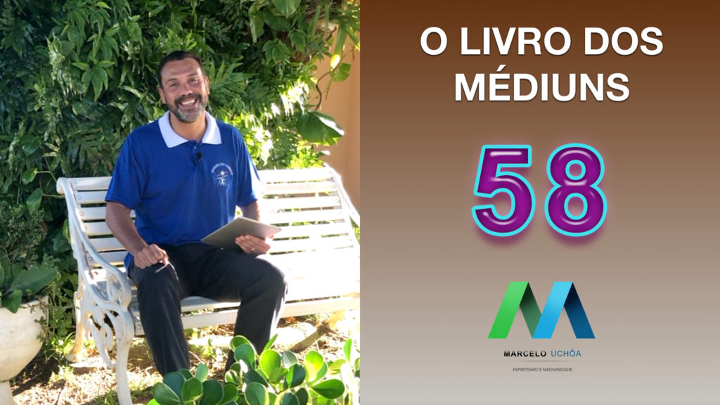 O LIVRO DOS MÉDIUNS – EPISÓDIO 58 5