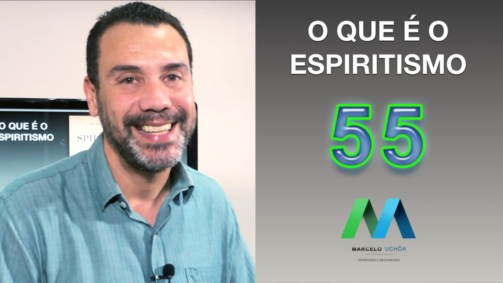 O QUE É O ESPIRITISMO - EPISÓDIO 55 23