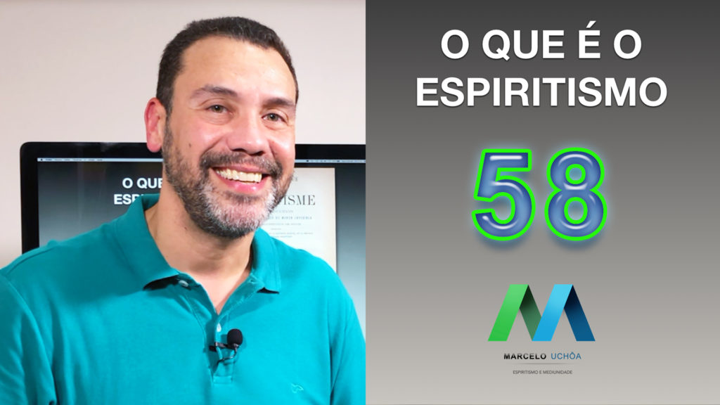 O QUE É O ESPIRITISMO - EPISÓDIO 58 10