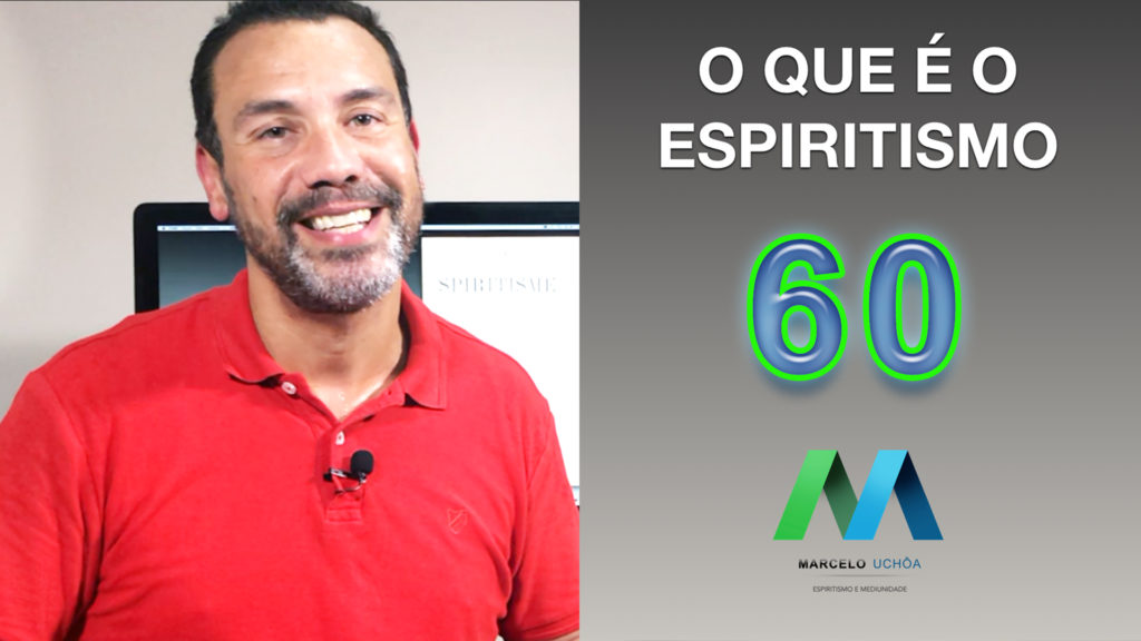 O QUE É O ESPIRITISMO - EPISÓDIO 60 18