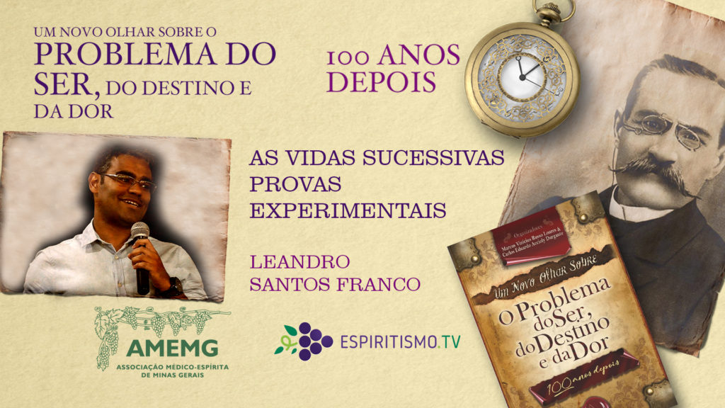 AS VIDAS SUCESSIVAS - PROVAS EXPERIMENTAIS 2