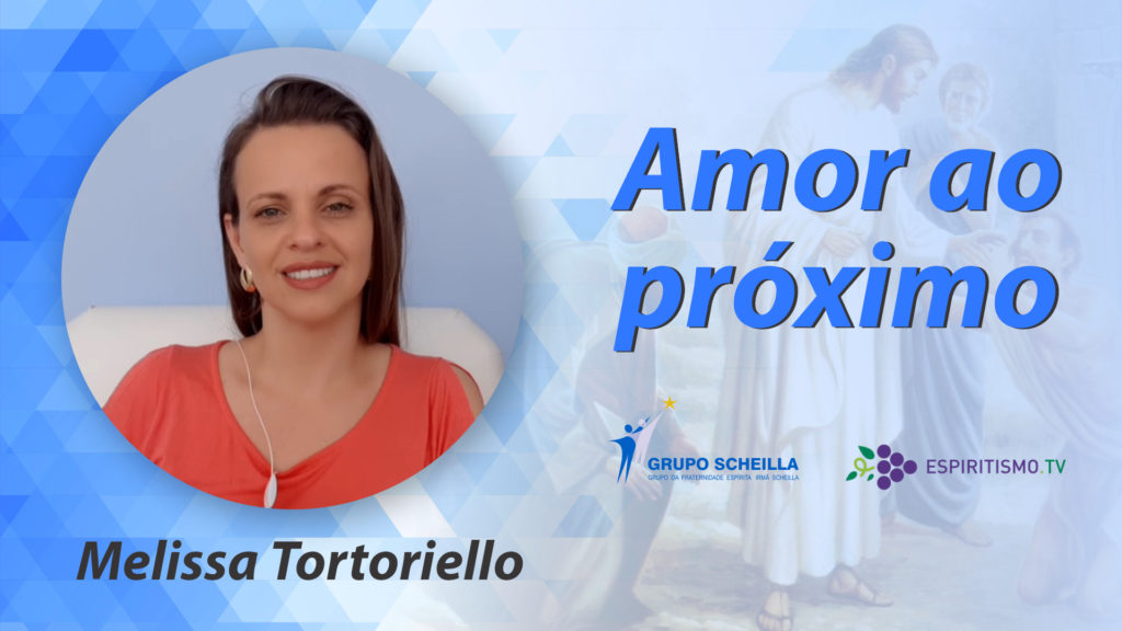 Amor ao Próximo - Melissa Tortoriello