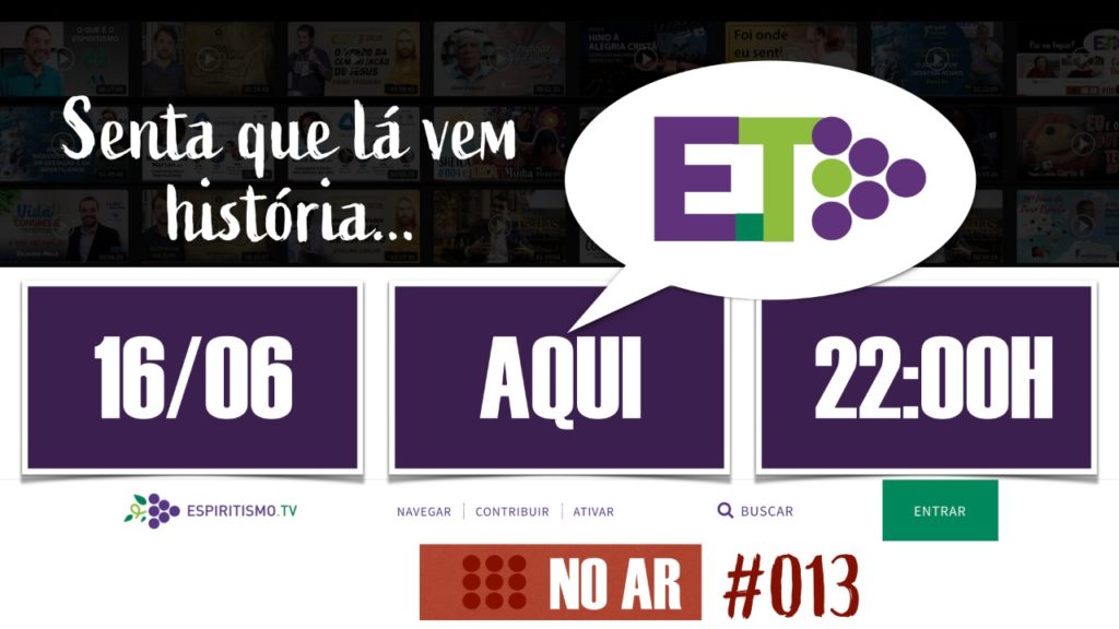 E.TV NO AR | #013 | 16.06.2020 14