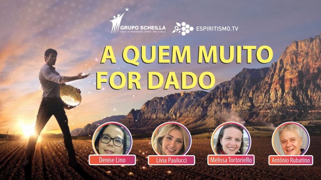 A QUEM MUITO FOR DADO 7