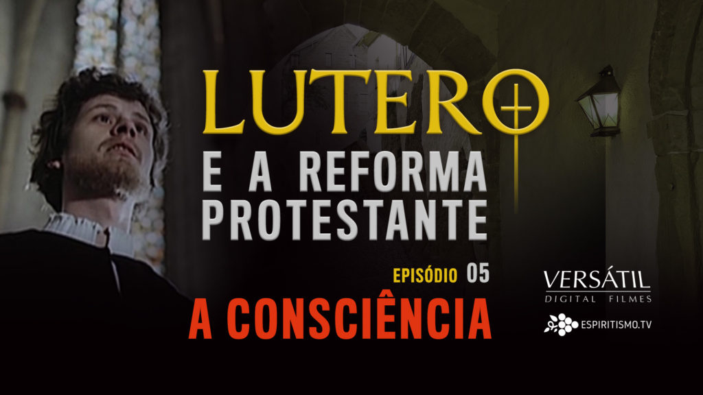 LUTERO - EPISÓDIO 05 - A CONSCIÊNCIA 24