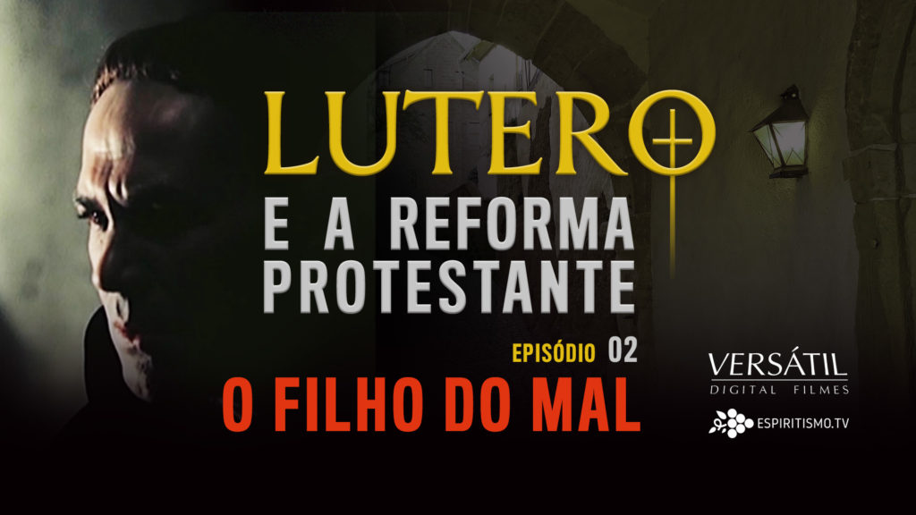 LUTERO - EPISÓDIO 02 - O FILHO DO MAL 8