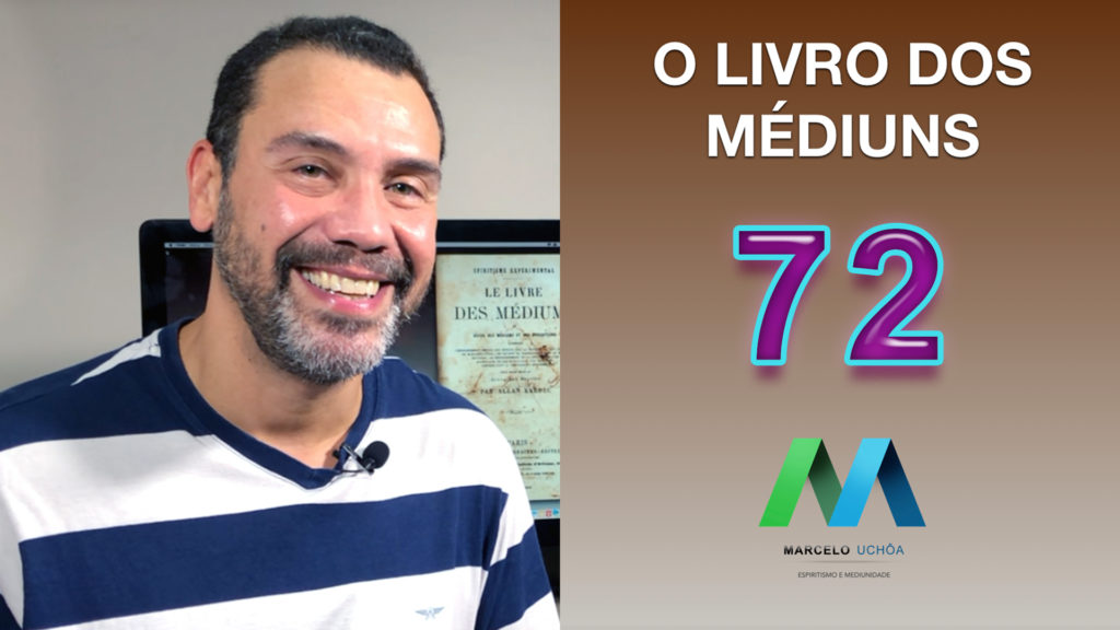 O LIVRO DOS MÉDIUNS – EPISÓDIO 72 10