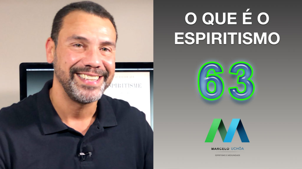 O QUE É O ESPIRITISMO - EPISÓDIO 63 19
