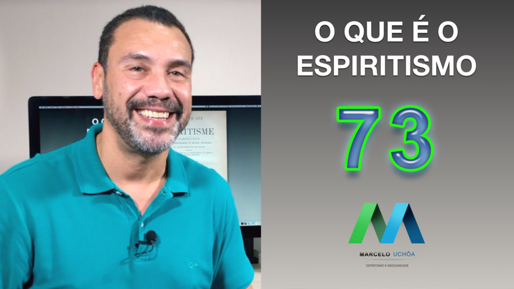 O QUE É O ESPIRITISMO - EPISÓDIO 73 18