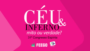 FEEGO - Federação Espírita do Estado de Goiás 13
