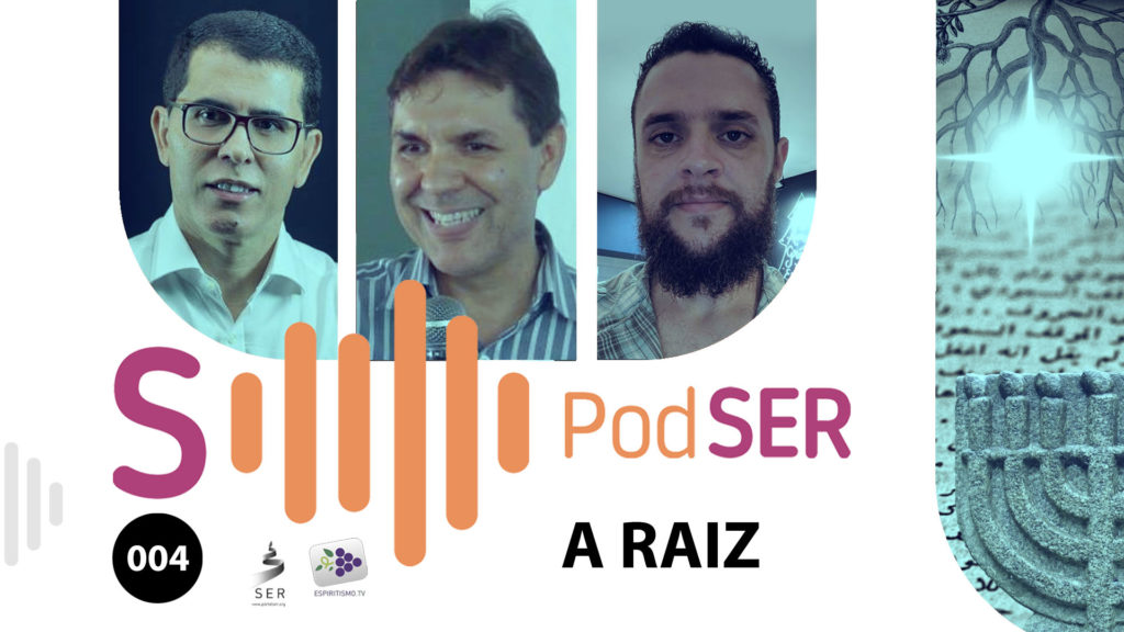 PODSER #004 – A RAIZ 5